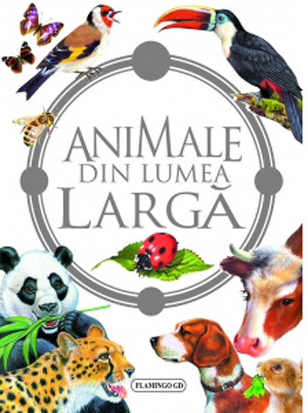 Animale din lumea larga | carturesti.ro imagine 2022 cartile.ro