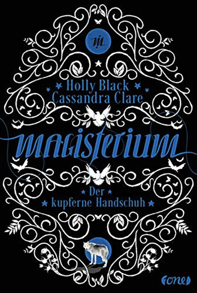 Magisterium - Band 2 | Cassandra Clare, Holly Black