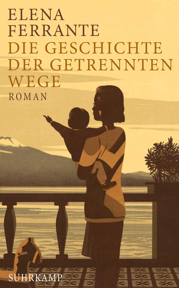 Die Geschichte der getrennten Wege | Elena Ferrante