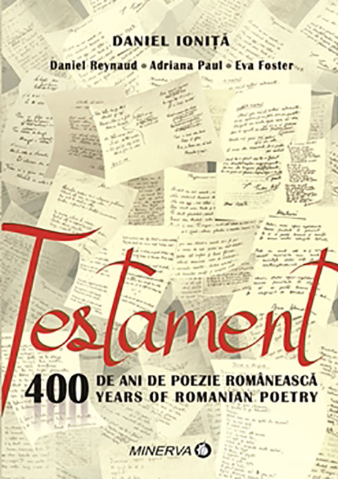 Testament. 400 de ani de poezie romaneasca | Daniel Ionita 400 poza 2022