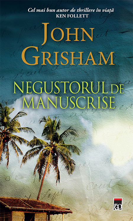 Negustorul De Manuscrise | John Grisham