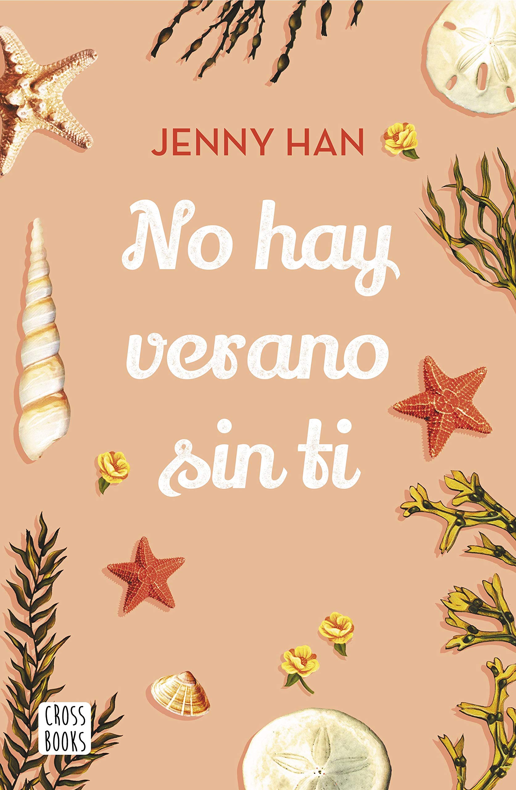 Vezi detalii pentru No hay verano sin ti | Jenny Han