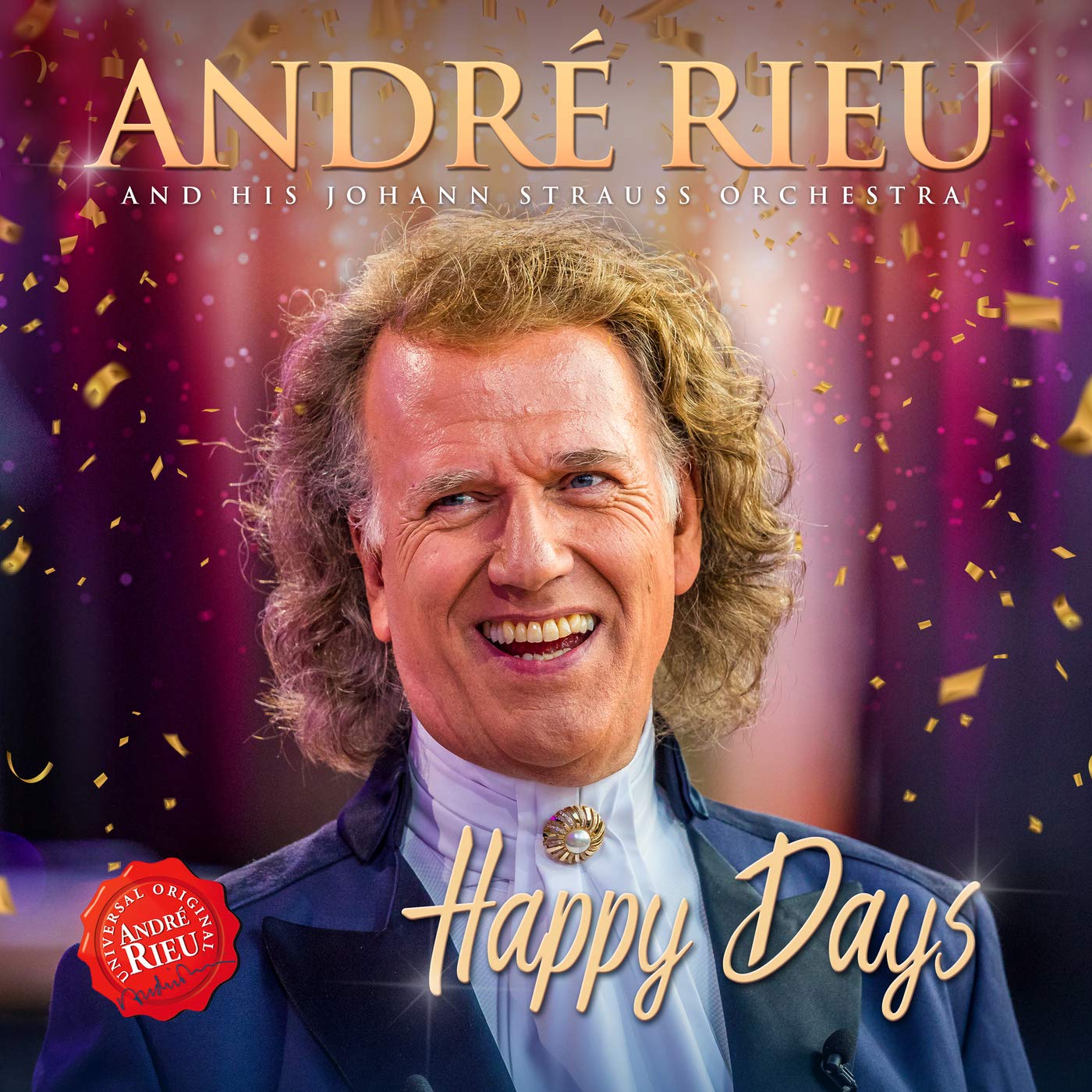 Happy Days | Andre Rieu, Vienna Johann Strauss Orchestra