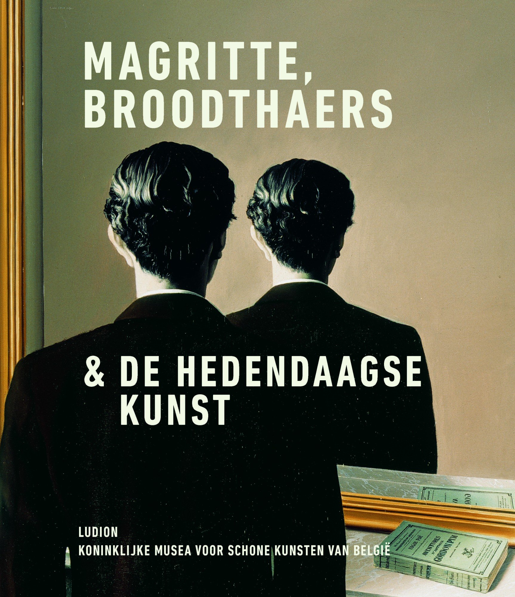 Magritte, Broodthaers et l'art contemporain | Michel Draguet