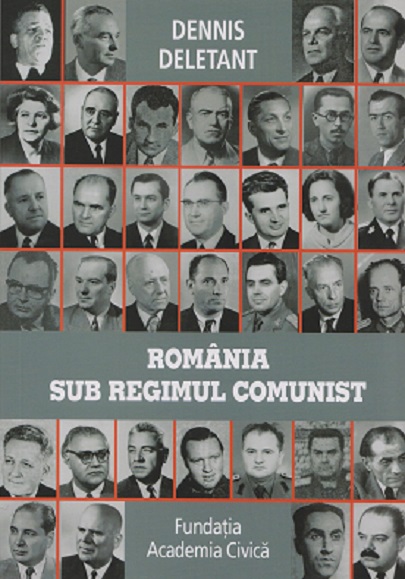 Romania sub regimul comunist | Dennis Deletant carturesti.ro imagine 2022