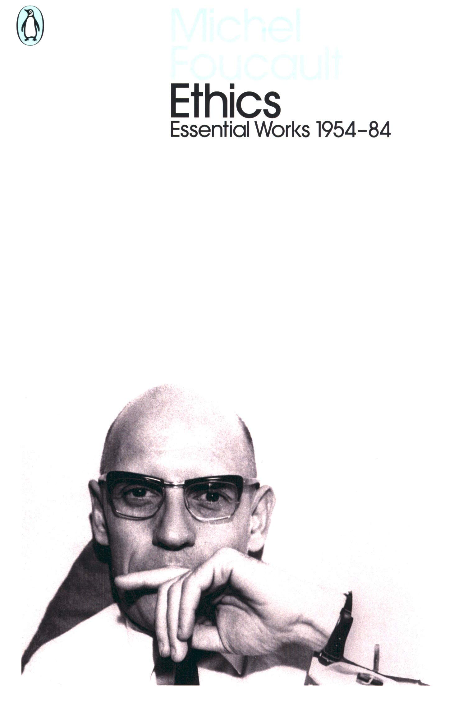 Ethics | Michel Foucault