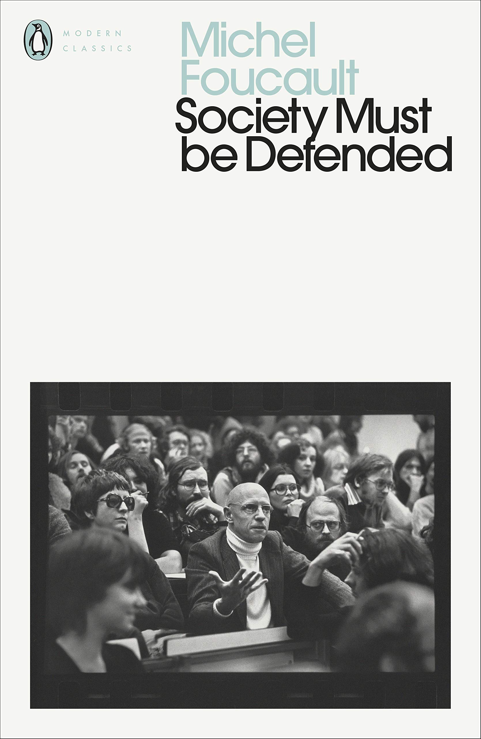 Society Must be Defended | Michel Foucault image12