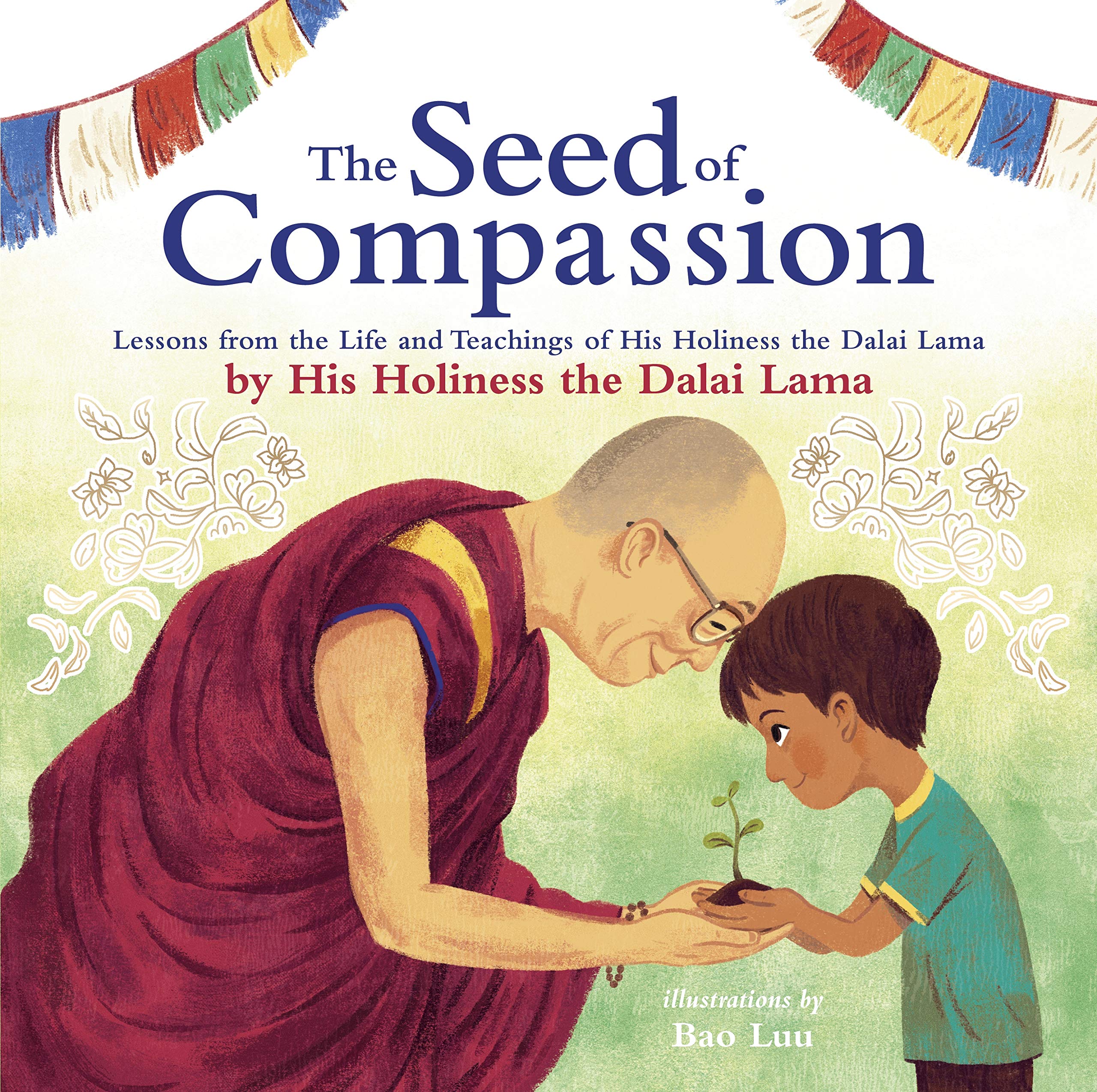 Seed of Compassion | His Holiness Dalai Lama