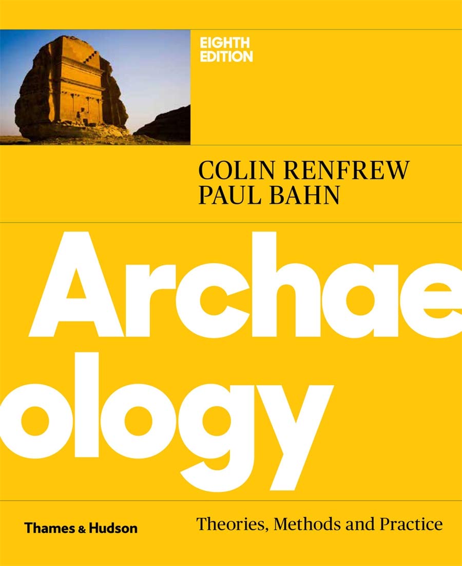 Archaeology | Colin Renfrew, Paul Bahn