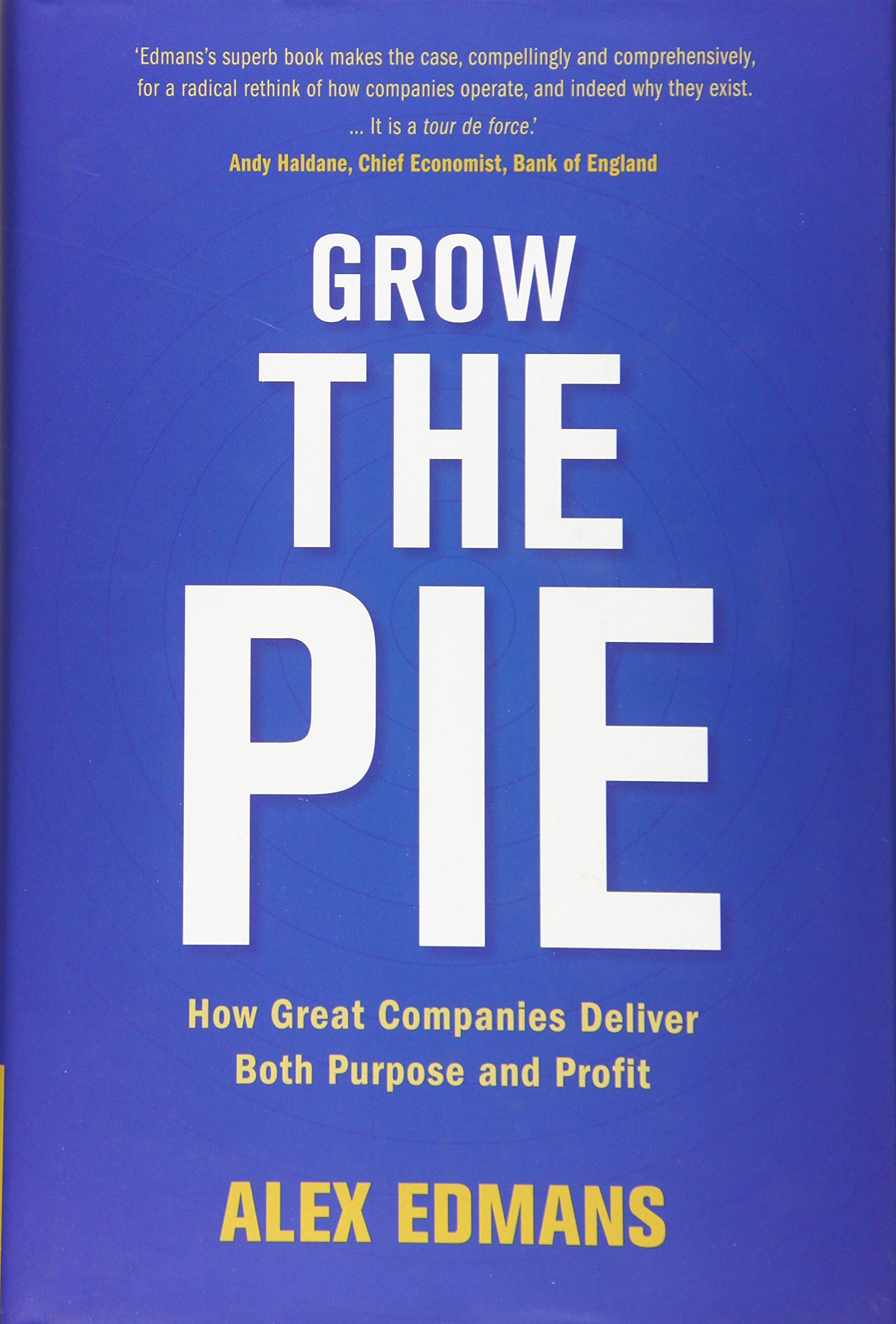 Grow the Pie | Alex Edmans