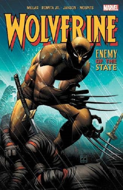 Wolverine: Enemy Of The State | Mark Millar