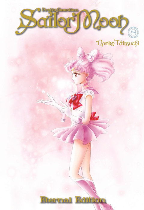 Sailor Moon Eternal Edition 8 | Naoko Takeuchi