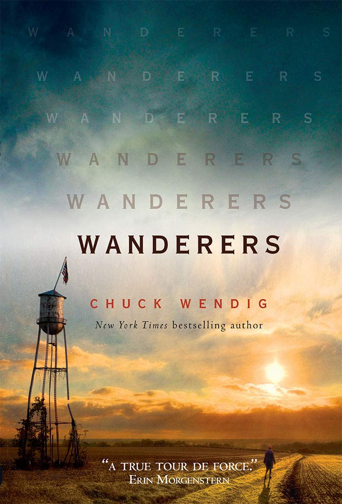 The Wanderers | Chuck Wendig