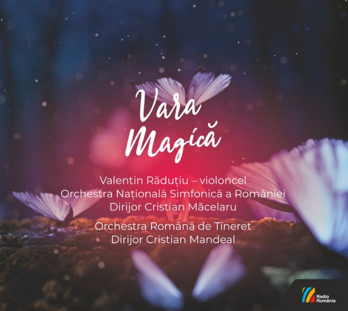 Vara magica | Orchestra Nationala Simfonica a Romaniei, Orchestra Romana de Tineret