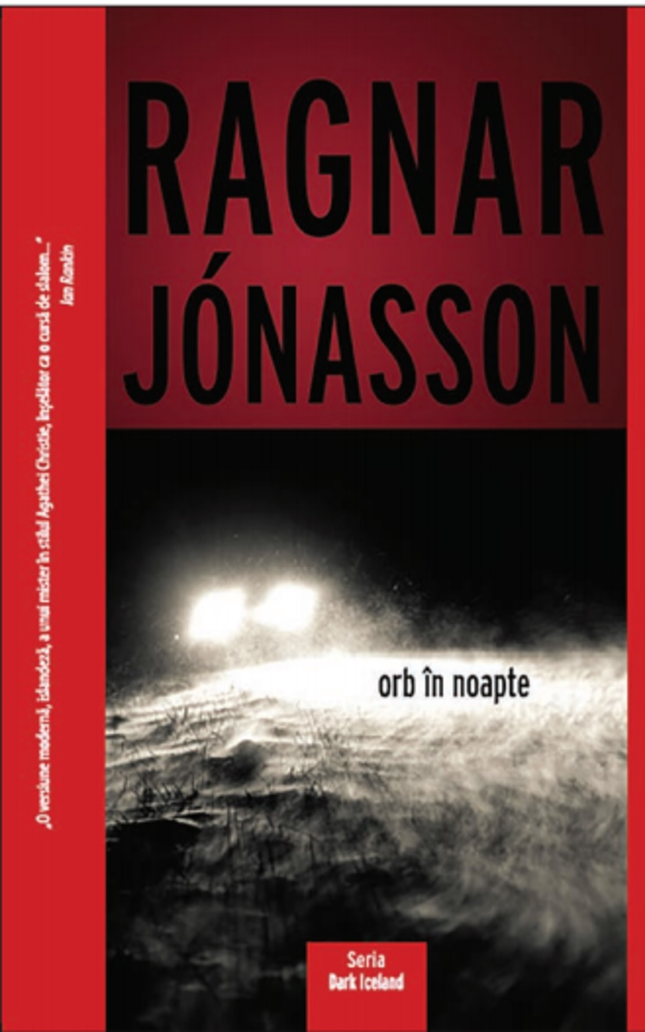 Orb in noapte | Ragnar Jonasson carturesti.ro