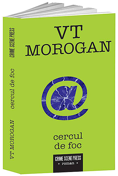 Cercul de foc | VT Morogan