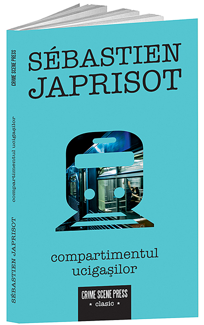 Compartimentul ucigasilor | Sebastien Japrisot