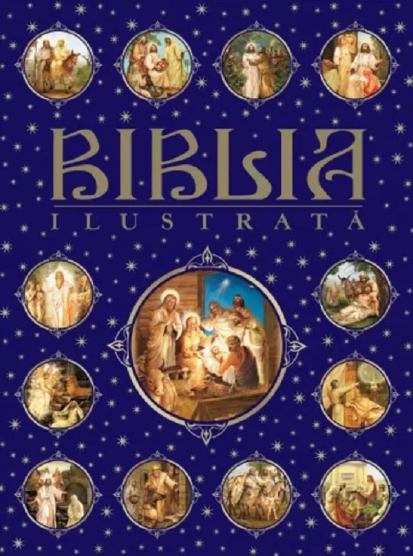 Biblia ilustrata | Constantin Dragomir carturesti 2022