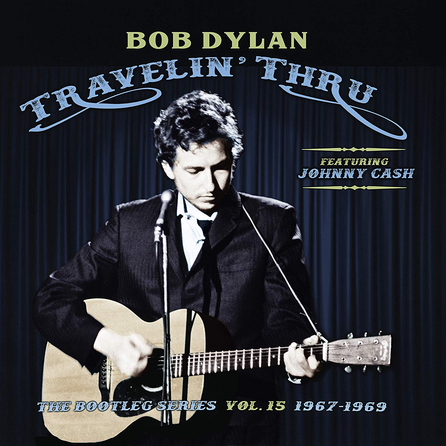 Travelin\' Thru, 1967 - 1969: The Bootleg Series, Vol. 15 | Bob Dylan, Johnny Cash - 2 | YEO