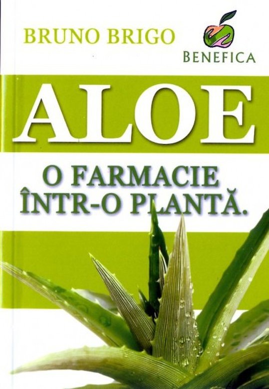 Aloe. O farmacie intr-o planta | Bruno Brigo