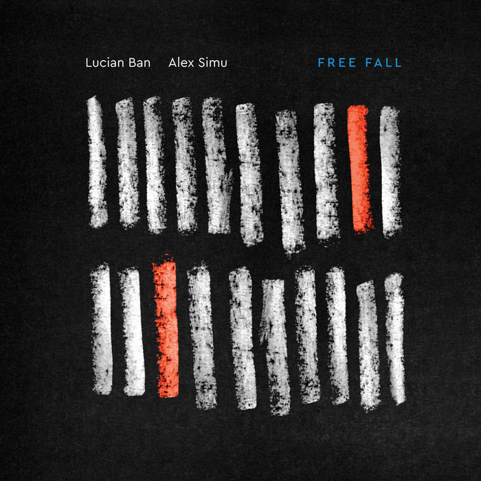 Free Fall | Lucian Ban, Alex Simu