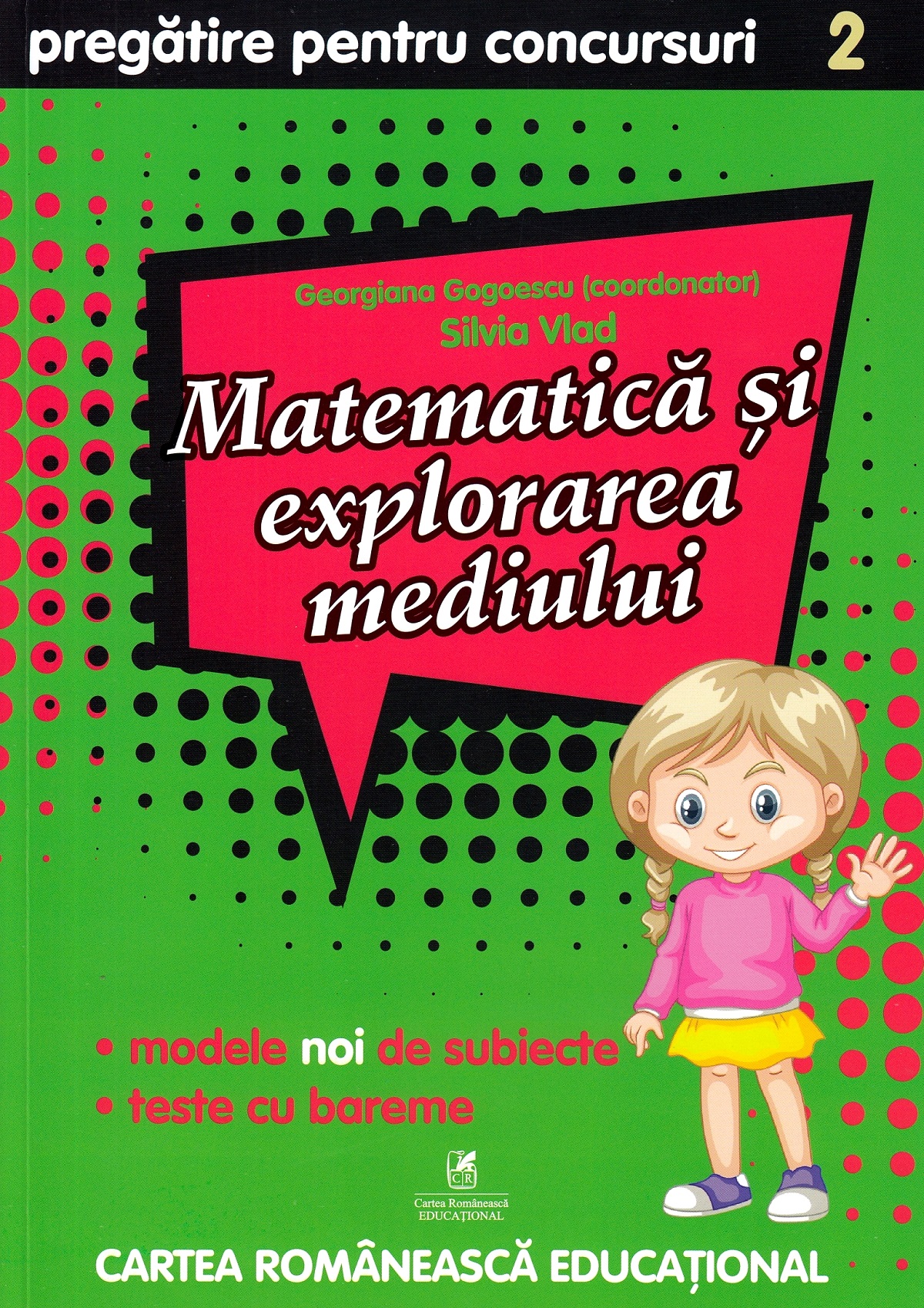 Matematica si explorarea mediului - Clasa 2 - Pregatire pentru concursuri | Georgiana Gogoescu