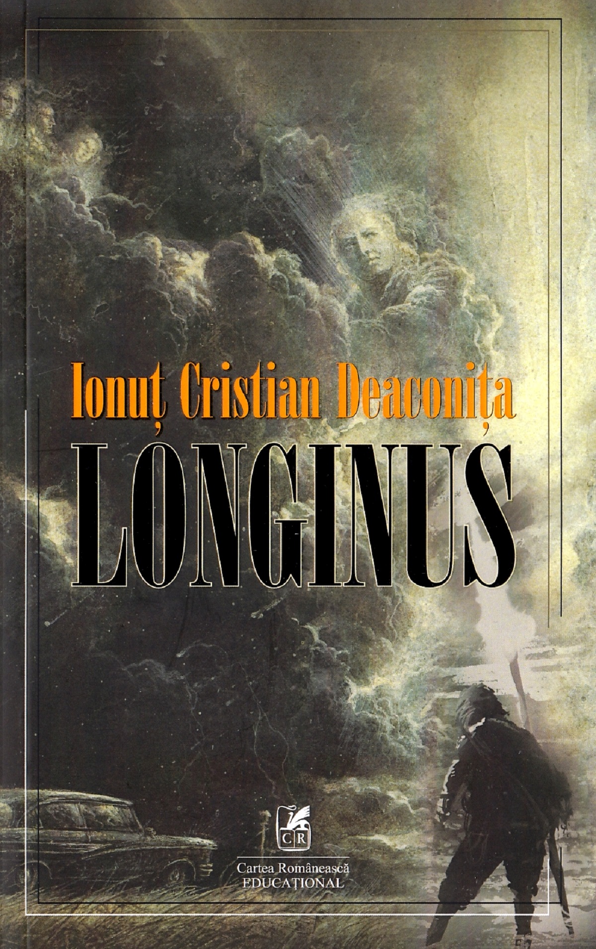 Longinus | Ionut Cristian Deaconita Carte imagine 2022