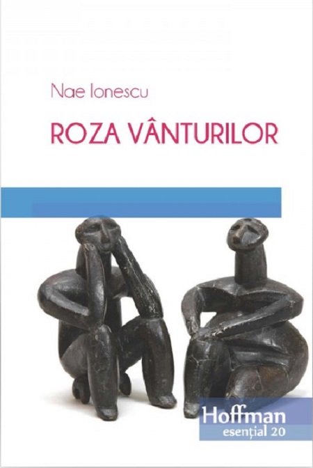 Roza Vanturilor | Nae Ionescu