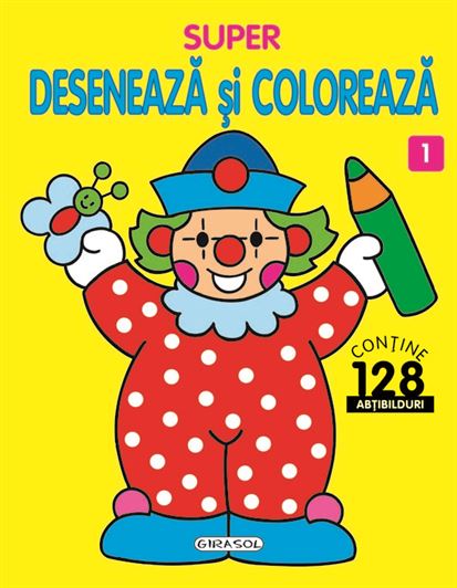 Super. Deseneaza si coloreaza 1 |