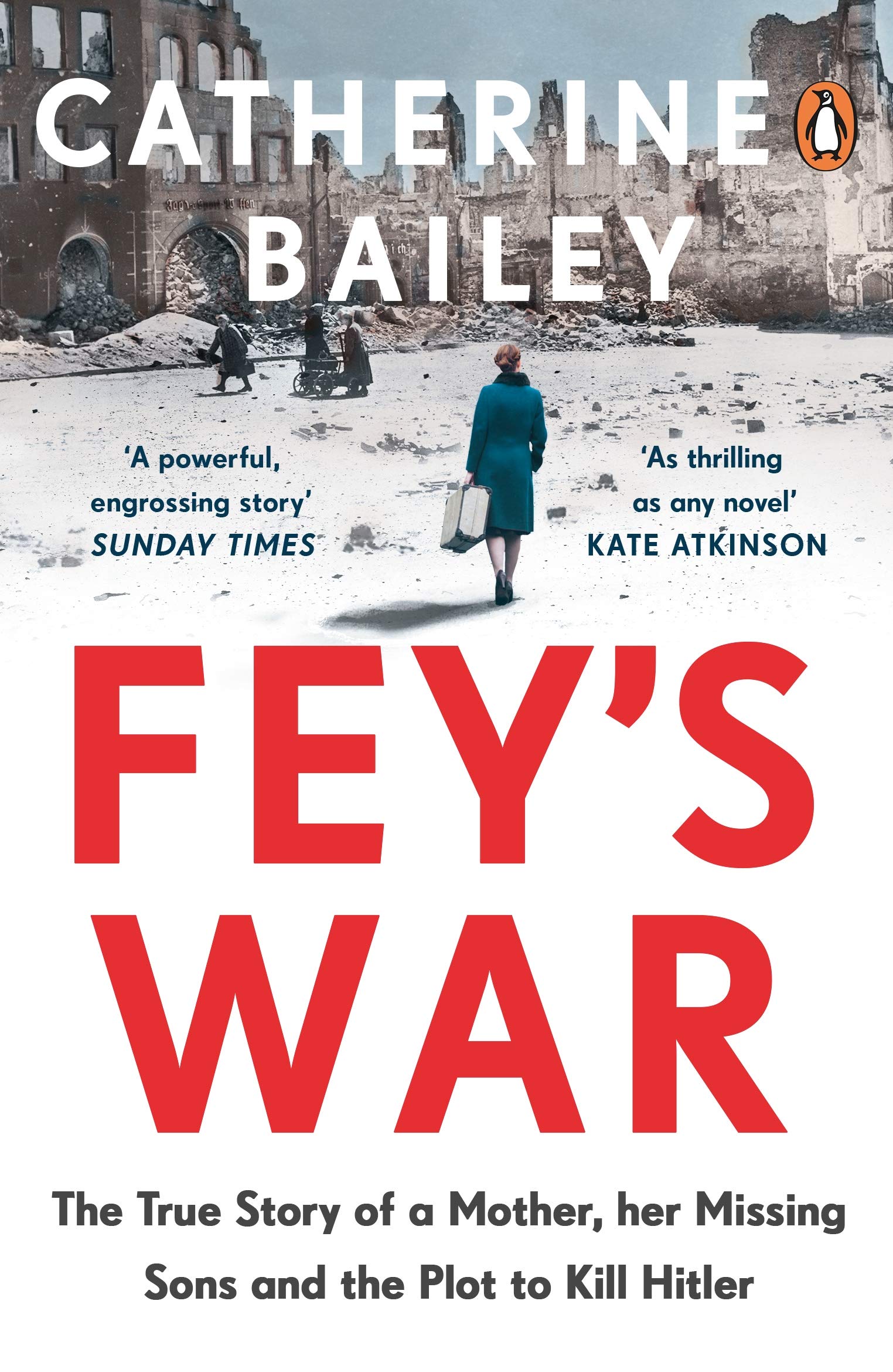 Fey's War | Catherine Bailey