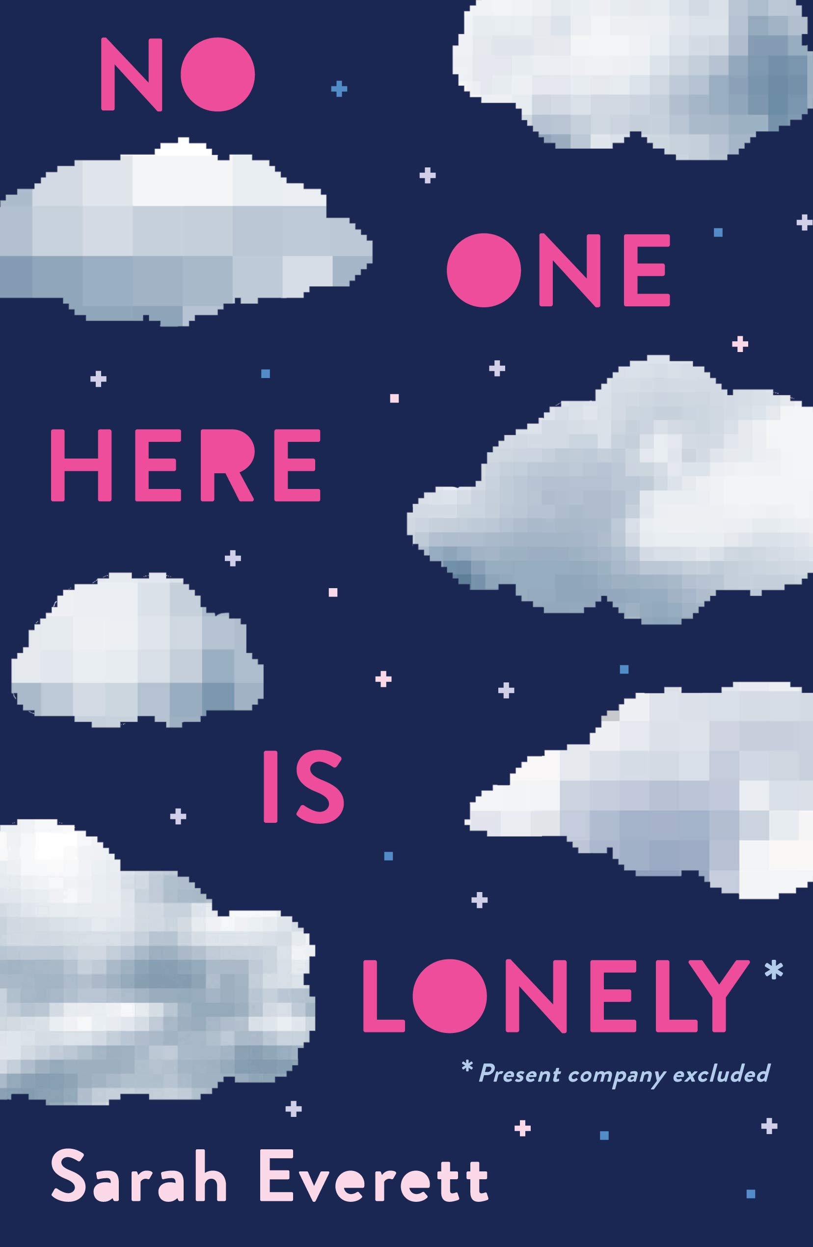 No One Here Is Lonely | Sarah Everett