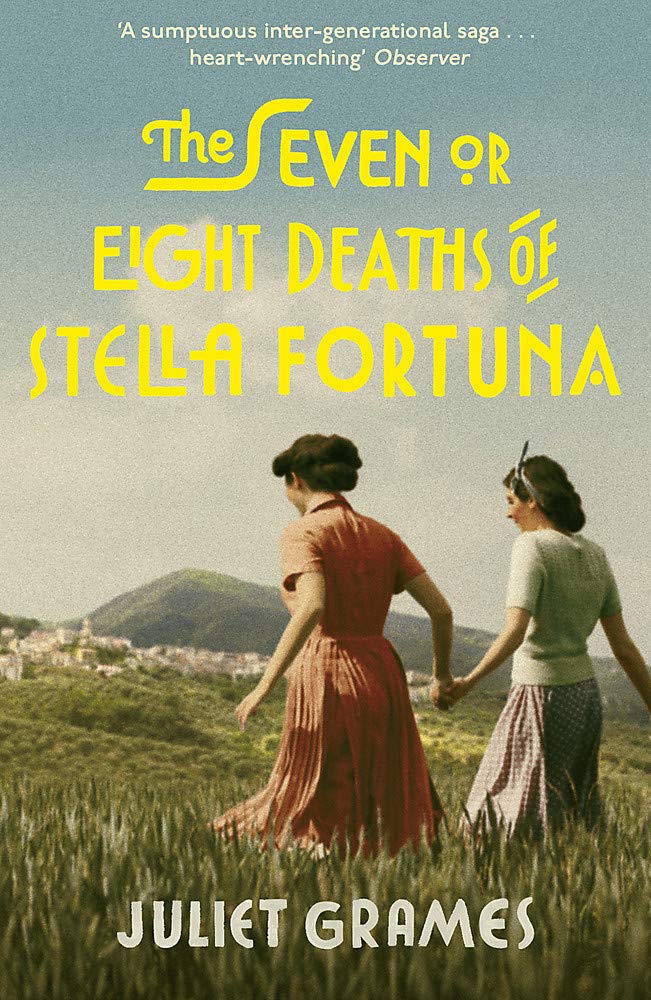 Seven or Eight Deaths of Stella Fortuna | Juliet Grames