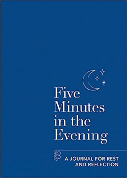 Five Minutes in the Evening. A Journal for Rest and Reflection | Aster