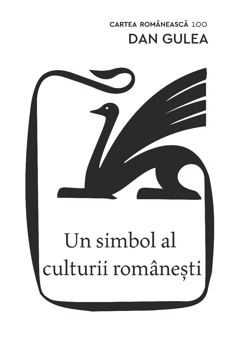 Cartea Romaneasca 100. Un simbol al culturii romanesti | Dan Gulea - 1 | YEO