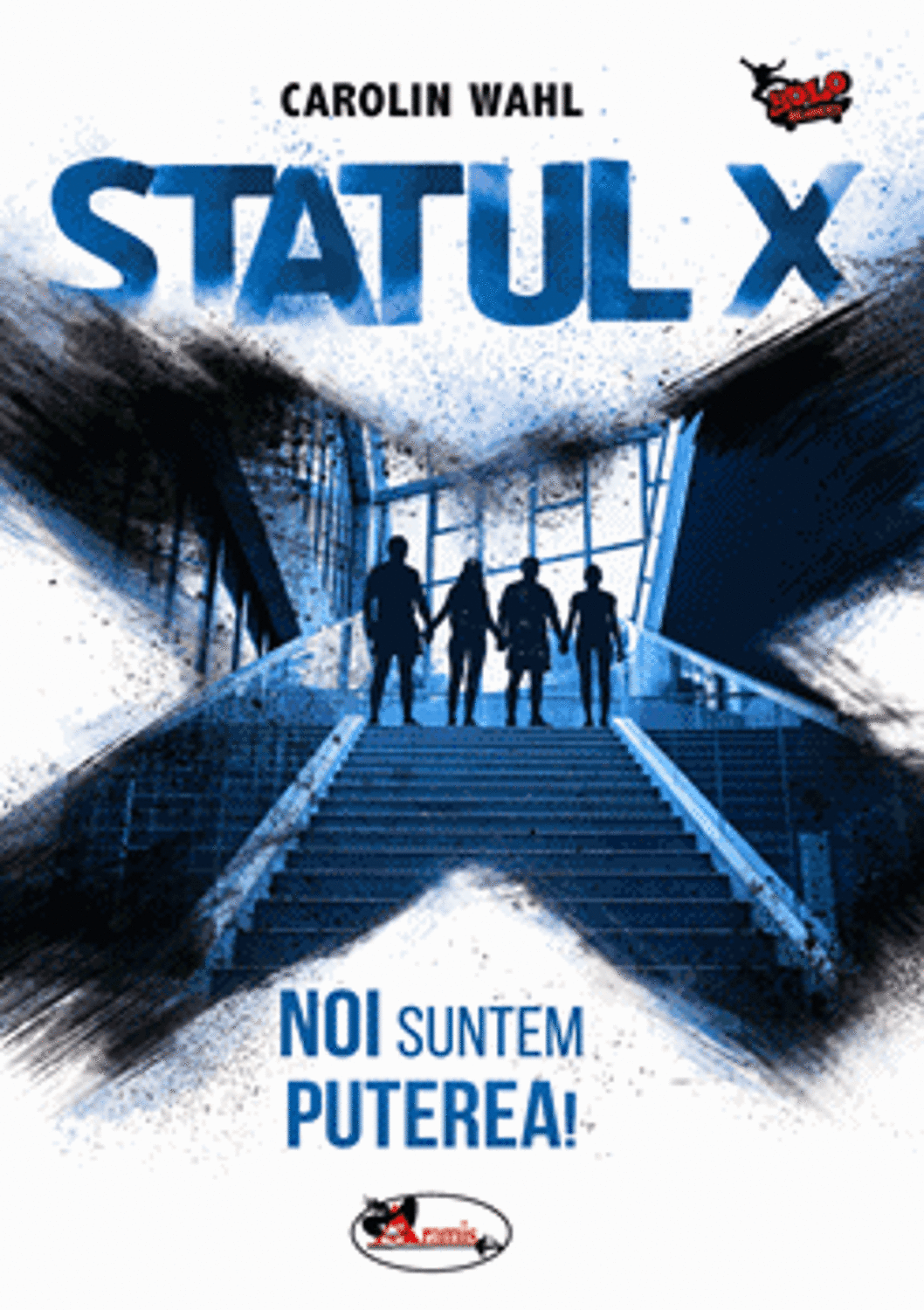 Statul X | Carolin Wahl Aramis poza bestsellers.ro