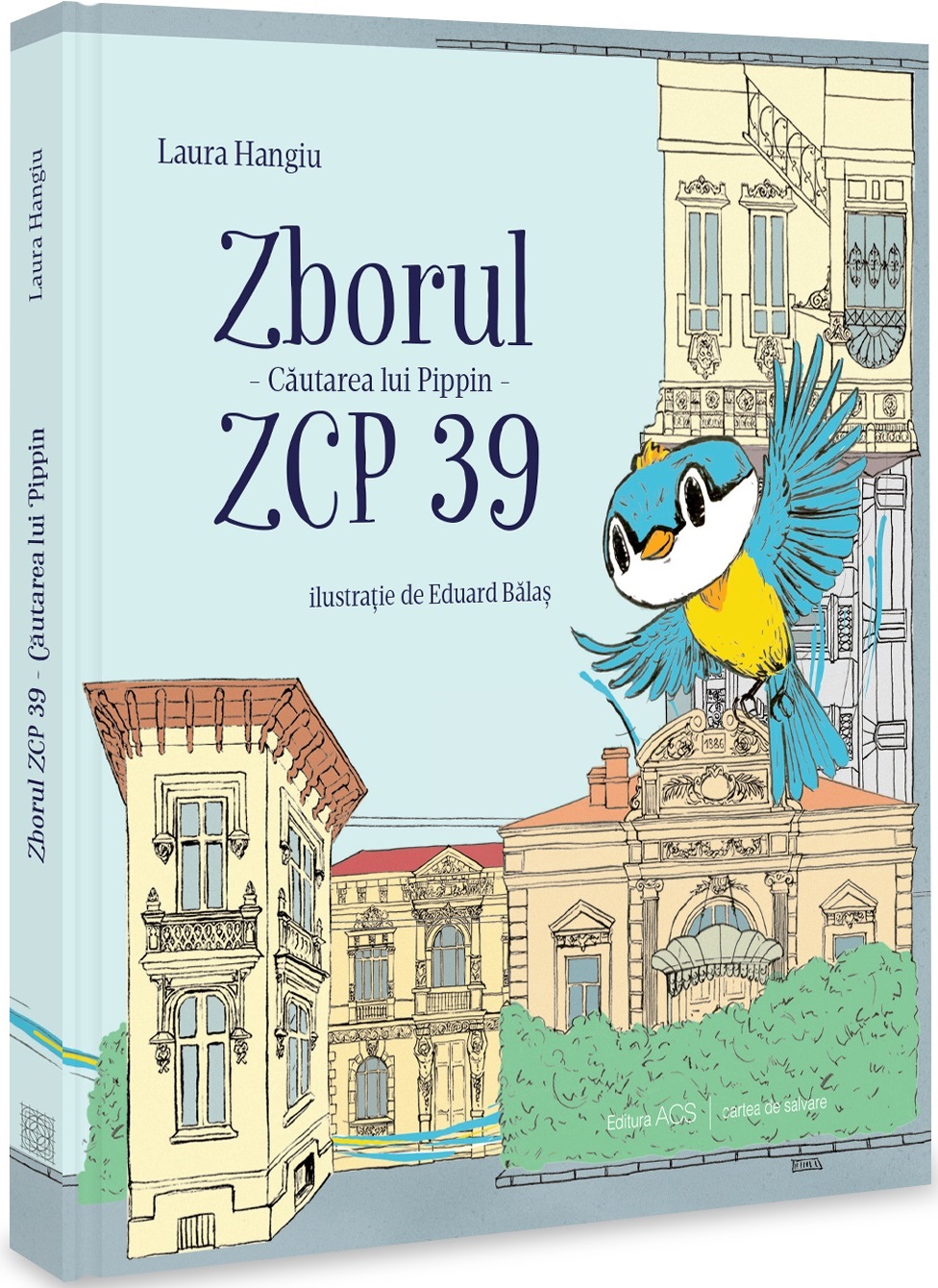 PDF Zborul ZCP 39 | Laura Hangiu ACS Carte