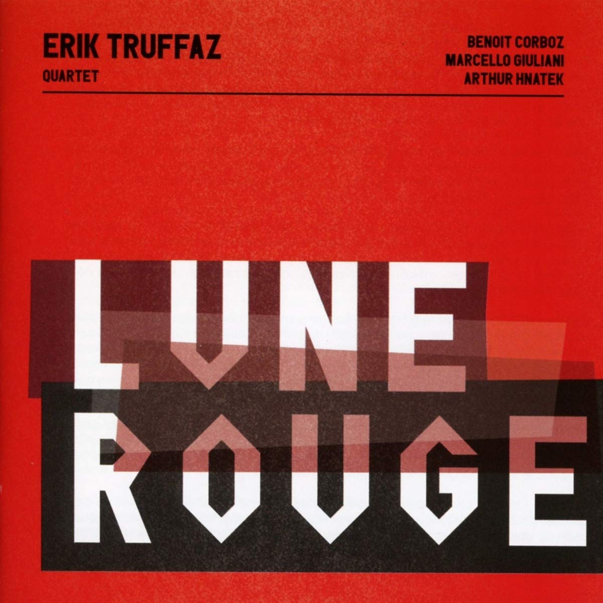 Lune rouge | Erik Quartet Truffaz - 1 | YEO