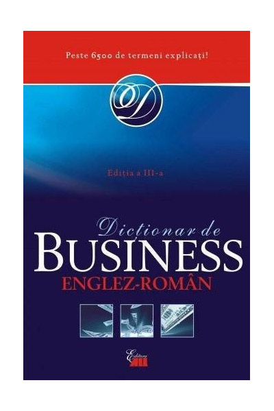 Dictionar de Business - Englez-Roman |