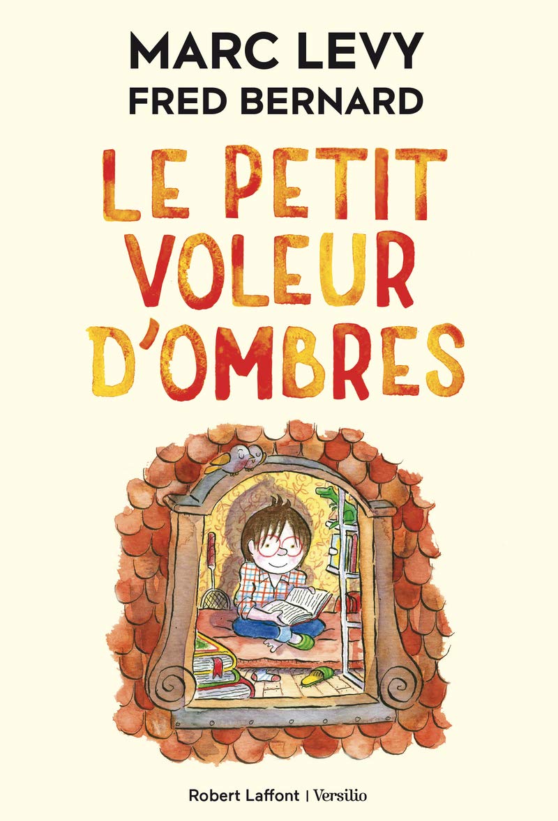 Le petit voleur d\'ombres | Marc Levy, Fred Bernard