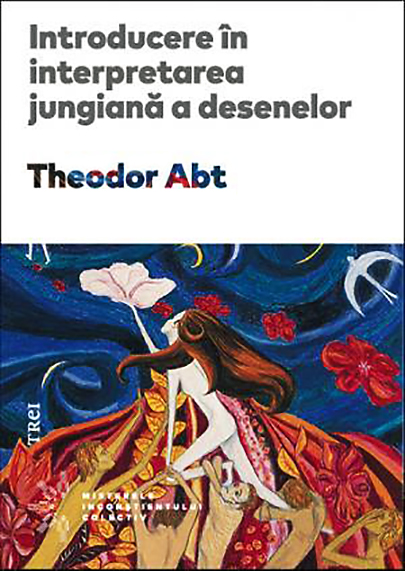 Introducere in interpretarea jungiana a desenelor | Theodor Abt carturesti.ro poza noua