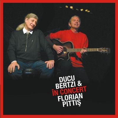 Ducu Bertzi & Florian Pittis In concert | Ducu Bertzi, Florian Pittis