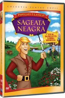 Povesti clasice: Sageata neagra / Black Arrow DVD