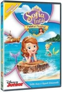 Sofia Intai: Palatul plutitor / Sofia the First: The Floating Palace | Jamie Mitchell, Larry Leichliter