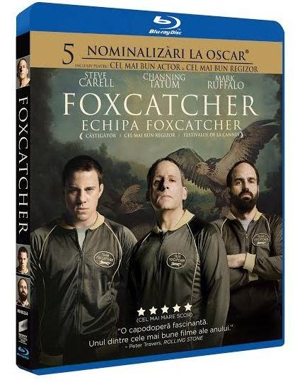 Echipa Foxcatcher (Blu Ray Disc) / Foxcatcher | Bennett Miller