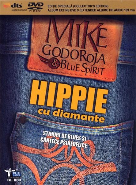 Hippie cu diamante | Mike Godoroja, Blue Spirit image23