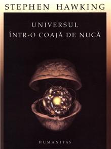 Universul Intr-o Coaja De Nuca | Stephen Hawking