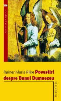 Povestiri Despre Bunul Dumnezeu | Rainer Maria Rilke