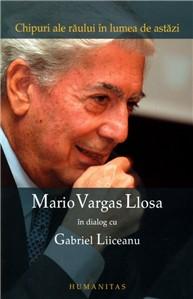 Chipuri Ale Raului In Lumea De Astazi | Mario Vargas Llosa