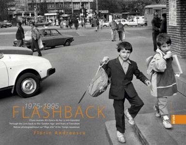 Flashback. Clisee voalate din Epoca de Aur si anii tranzitiei | Florin Andreescu Ad Libri 2022
