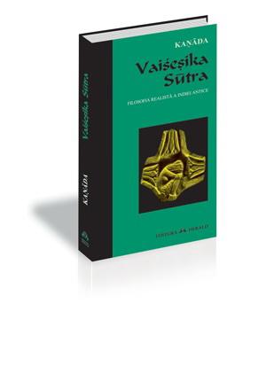 Vaisesika Sutra (Filosofia realista a Indiei antice) | Kanada
